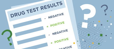 Illustration of a candidate&#039;s drug test results that shows negative and positive results.
