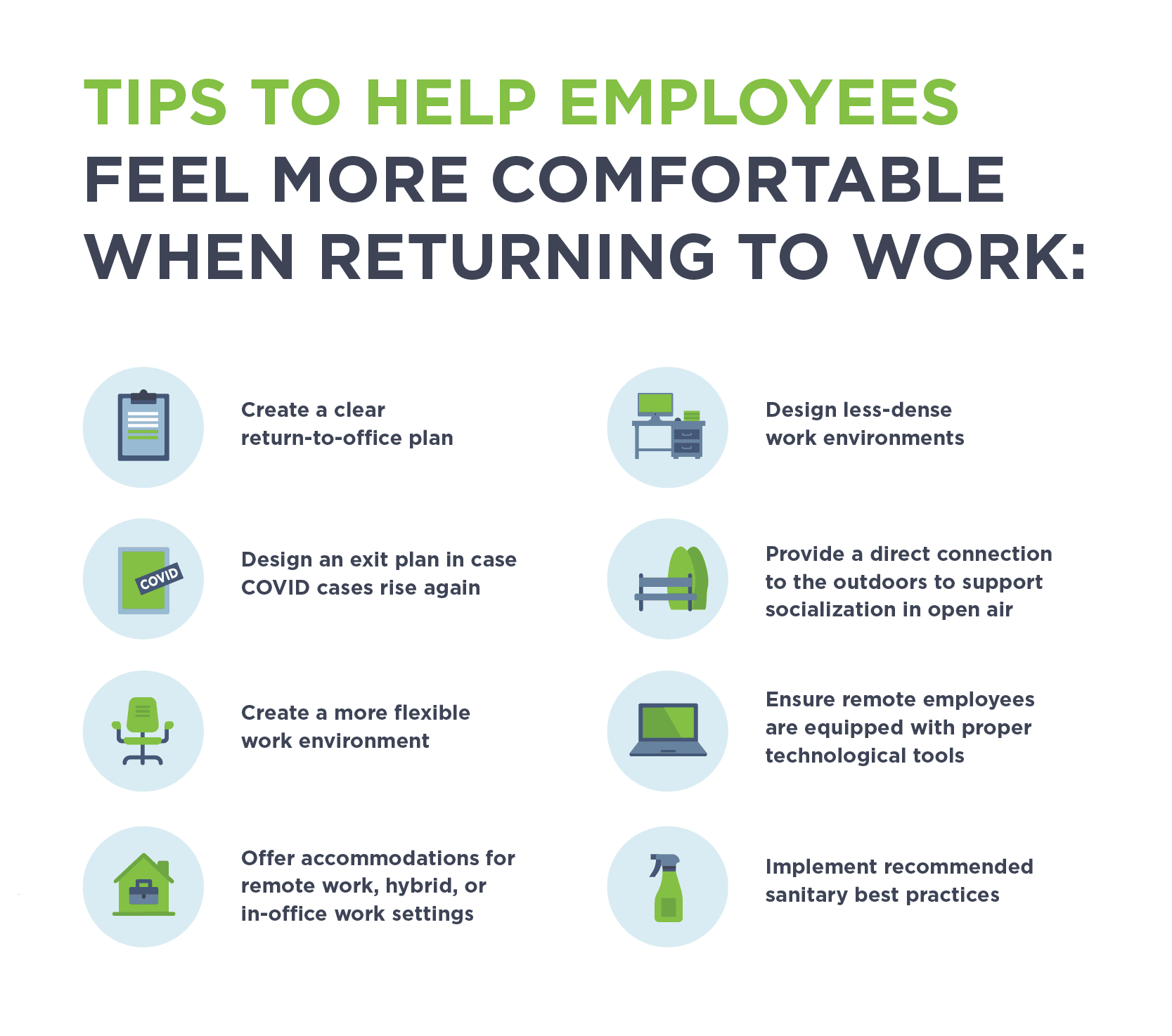 List of 8 tips to help employees feel more comfortable when returning to work.