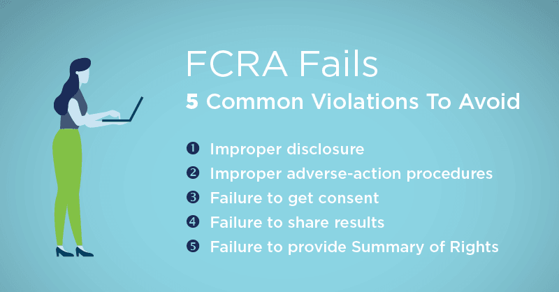 List of 5 common FCRA compliance fails to avoid