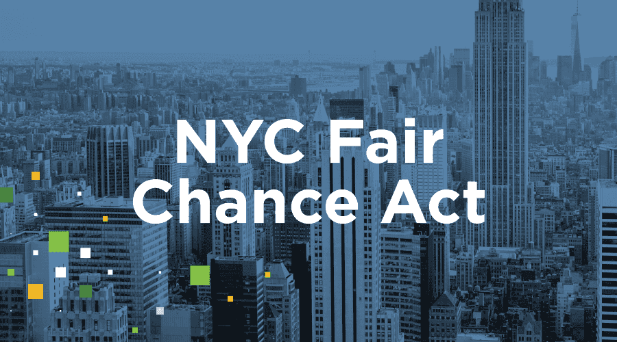 New York City Fair Chance Act was recently updated.