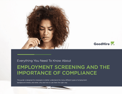 GoodHire's guide on everything you need to know about background check compliance.