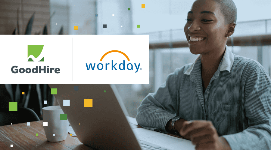 GoodHire now offers an integration with Workday